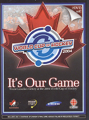 IT'S OUR GAME: World Cup of Hockey 2004 2-DVD Set